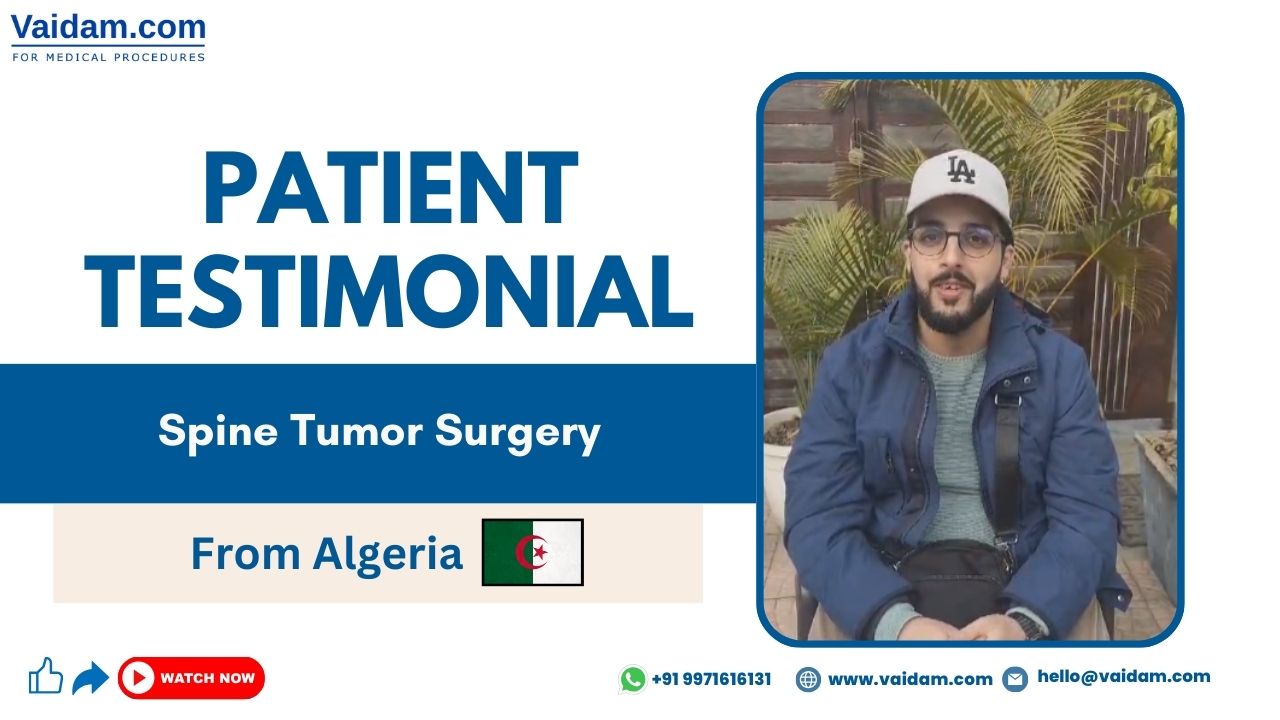 Paciente de Argelia recibe tratamiento exitoso de un tumor espinal en la India