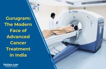 Gurugram: The Modern Face of Advanced Cancer Treatment in India Gurugram: The Modern Face of Advanced Cancer Treatment in India
