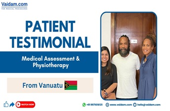 Vaidam Health aide les patients du Vanuatu à surmonter leurs problèmes de santé en Inde