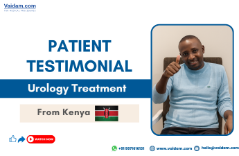 भारत में केन्याई मरीज़ की सफल यूरोलॉजी उपचार यात्रा