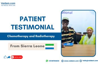 Patient from Sierra Leone Undergoes Successful Breast Cancer Treatment in India