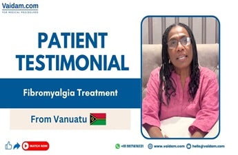 Patient from Vanuatu Gets Treated in India: Suffering from Multiple Health Issues Over a Year