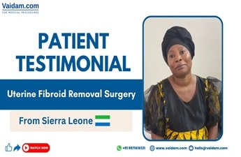 Successful Fibroid Removal Surgery | Happy Patient From Sierra Leone